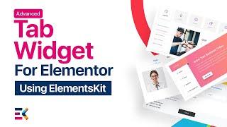 Advanced and Diversified Tab Widget for Elementor | Elementskit | All-in-one addons for Elementor
