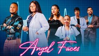 ANGEL FACES  .EP.. 1 STARRING..RAY KIGOSI, MARIAM ISMAIL, WELU SENGO, NEEMA MALITY.