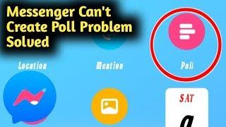 Fix Messenger Can't Create Poll Problem Solved