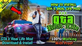 GTA 5 Real Life Mod || How to Install Real Life Mod In GTA V || GTA Real Life