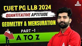 CUET PG LLB 2024 | Quantitative Aptitude | Geometry & Mensuration | CUET PG LLB Preparation 2024 #1