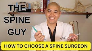 How to choose a Spine Surgeon