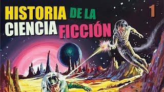 HISTORIA DE LA CIENCIA FICCIÓN. DOCUMENTAL.