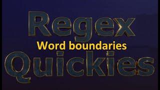 Word boundaries in regex