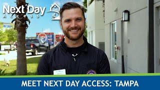 Next Day Access: Tampa