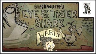 [Don't Starve: Shipwrecked] Warly #34 - Island Finder