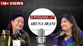 EP-37 | Tell-all with veteran actress Aruna Irani | ANI Podcast with Smita Prakash