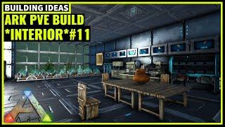 HOW TO BUILD A PVE BASE (INTERIOR) #11 | ARK SURVIVAL