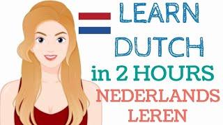 LEARN USEFUL DUTCH IN 2 HOURS,NT2 nederlands leren,grammatica