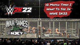 10 Match Types I Want To See In WWE 2K22