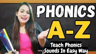 HOW TO TEACH PHONICS TO YOUR CHILDREN THE FUN WAY - The Sounds of Alphabet