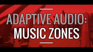 Adaptive Audio: Music Zones | Valkyrie Sound UE4 Audio Tutorial