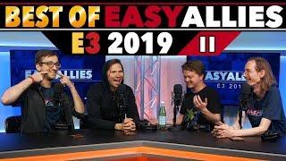 Best of Easy Allies - E3 2019 Coverage - Part 2