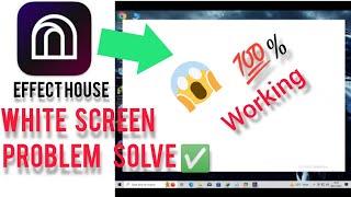 How to solve tiktok Effect House white screen problem||100% working ||Tiktok Effect house