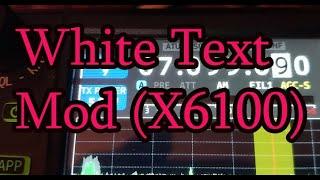 [Ham] Xiegu X6100 White Text Mod with the latest firmware 1.1.8