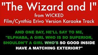 "The Wizard and I" (Cynthia Erivo Film Version) from Wicked - Karaoke Track with Lyrics on Screen