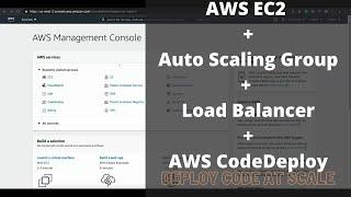 AWS CodeDeploy Tutorial - Deploying App using AWS EC2 Auto Scaling Group