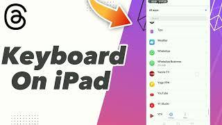 how to Fix threads Keyboard On iPad