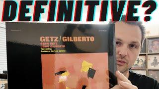 Which Getz/Gilberto Version is the BEST? (Impex vs. Others)