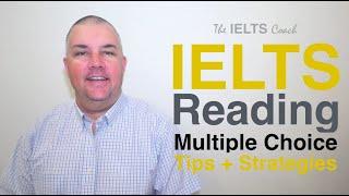 IELTS Reading Multiple Choice Strategy and Practice