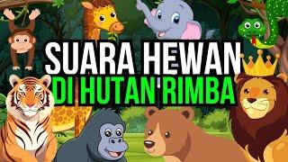 Mengenal Suara dan Nama Hewan Hutan Dengan Animasi Interaktif | Karakteristik Hewan | Edukasi Anak