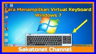 Cara Menampilkan Virtual Keyboard di Windows 7