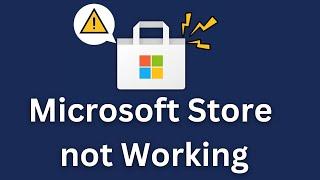 [Solved] Microsoft Store not Working on Windows 10 | Microsoft Store doesn't open