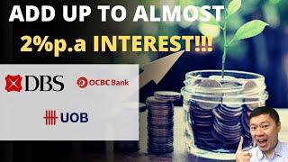 How To get HIGHER Interest On Your Cash Savings! DBS Multiplier + OCBC 360 + UOB One Account Reviews