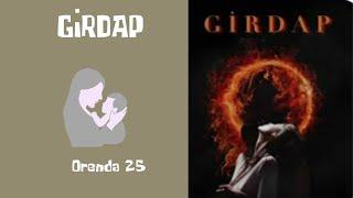 Girdap - 11. Bölüm - Murat & Birgül |Orenda25|