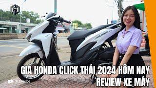 Giá xe Click Thái 2024 hôm nay  | Review Xe Máy