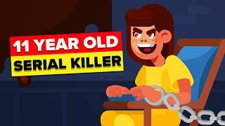 The Disturbing Story of 11 Year Old Serial Killer