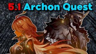 Finishing (Maybe) 5.1 Archon Quest