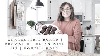 HOSTING A PARTY | APPETIZER RECIPES | CLEAN WITH ME | HOUSE + HOLM