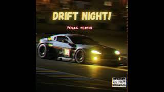 Young Tenshi - Drift Night [Visualizer Video]