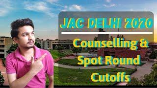 JAC DELHI 2020 | Admission Procedure | Cutoffs | Detailed Analysis