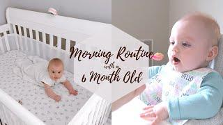 MORNING ROUTINE WITH A 6 MONTH OLD BABY!