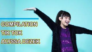 Kompilasi tik tok Alyssa Dezek part 5