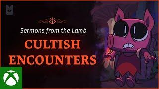 Cult of the Lamb | Sermons from the Lamb: Cultish Encounters