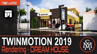 Twinmotion 2019 Rendering Tutorial #02 - DREAM HOUSE