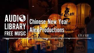 Chinese New Year - Alex-Productions