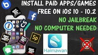 iOS 10 - 10.2 Install PAID Apps/Games FREE [NO JAILBREAK] (NO COMPUTER) {No App Verify}