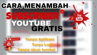 CARA MENAMBAH SUBSCRIBER YOUTUBE 2024‼️GRATIS AMAN