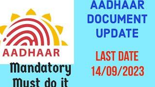 Aadhaar Address and Identity Proof Update 2023// last date 14th September 2023