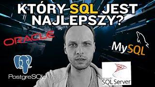 Której wersji SQL się uczyć? ‍ MySQL - Oracle - PostgreSQL - Microsoft SQL Server