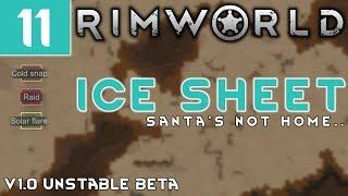 'Decisions.'  RIMWORLD V1.0 Unstable Beta // Let's Play PERMADEATH ICE SHEET //