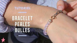 TUTORIEL | Bracelet Perles Bulles Transparentes et chaîne dorée