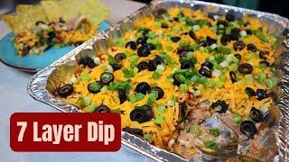 7 LAYER DIP | Easy Meatless No Bake Appetizer (aka Taco Dip)