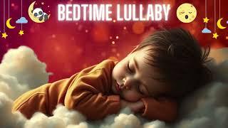  New Born Baby Lullaby for Brain DEVELOPMENT | New Soothing Lullabies