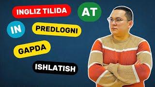 PREDLOGNI - GAPDA ISHLATISH. in, at, on, with, about