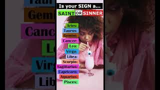 Is Your Zodiac Sign a SINNER Or SAINT #zodiac #shorts